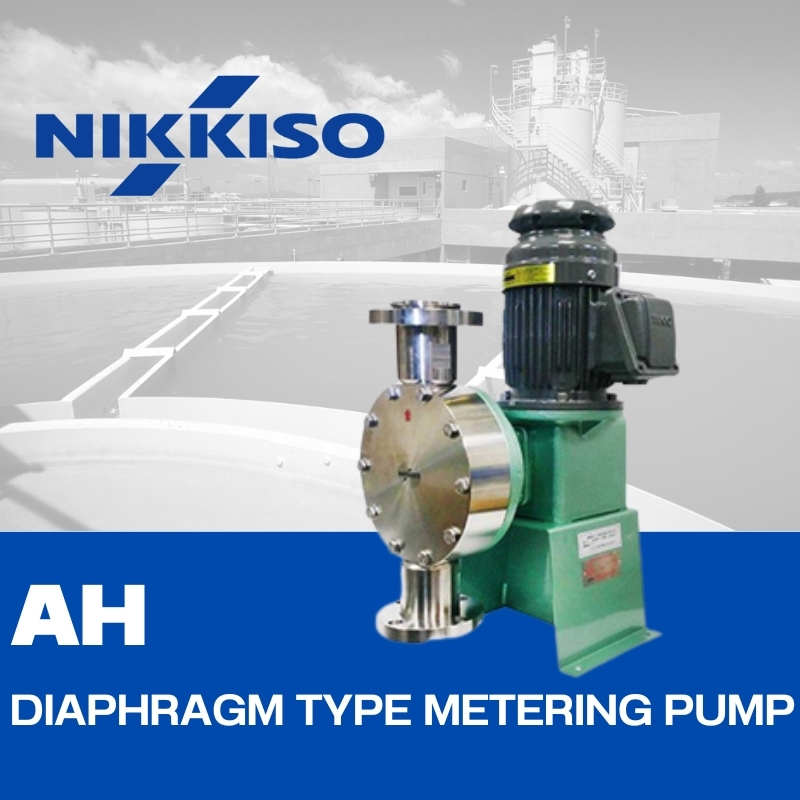 NIKKISO AH SERIES Diaphragm Type Metering Pump/ปั๊มสูบจ่ายสารเคมี